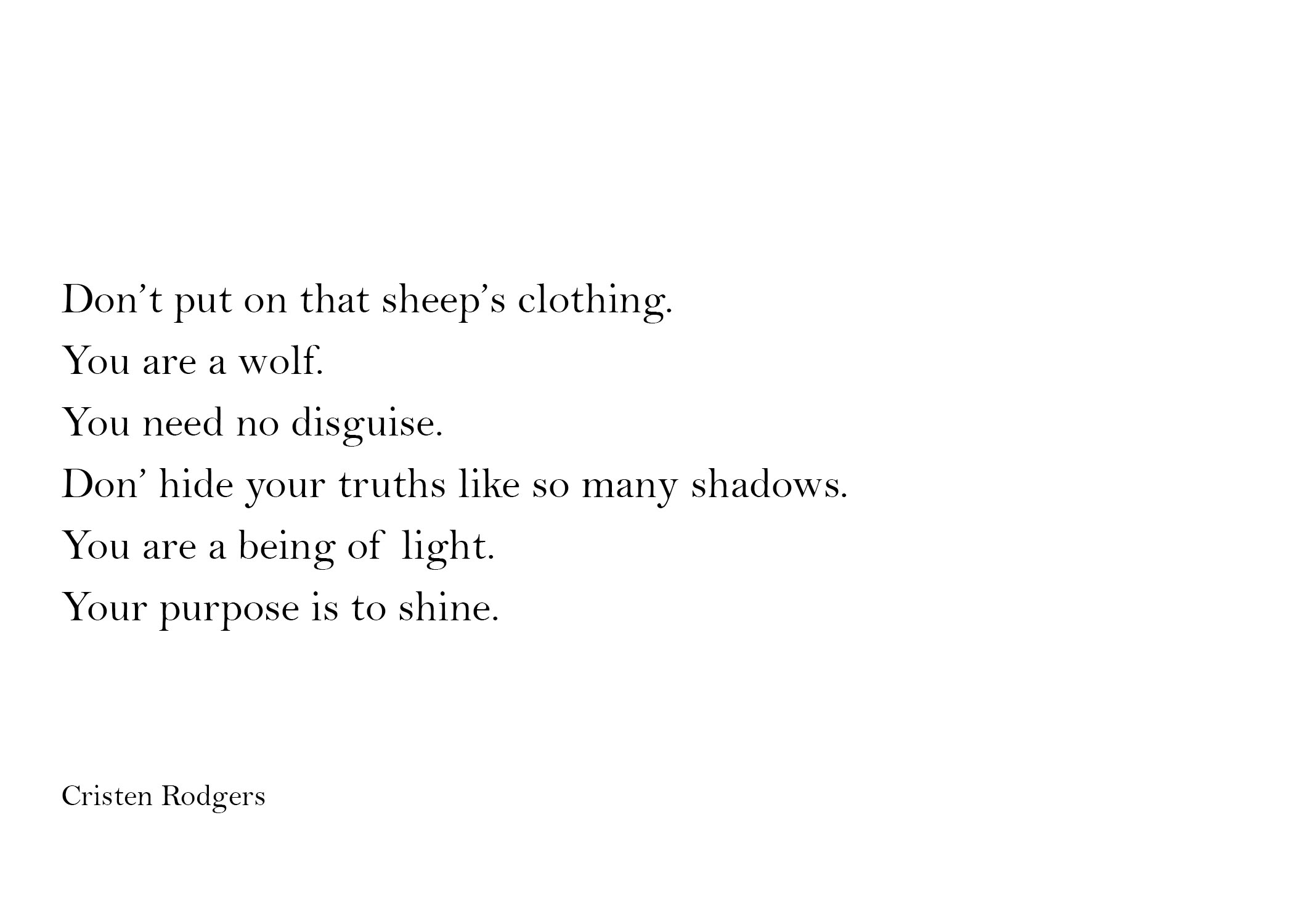 you need no disguise